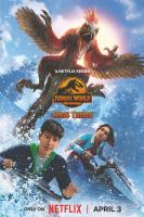 Thế giới khủng long: Thuyết hỗn mang (Phần 3)